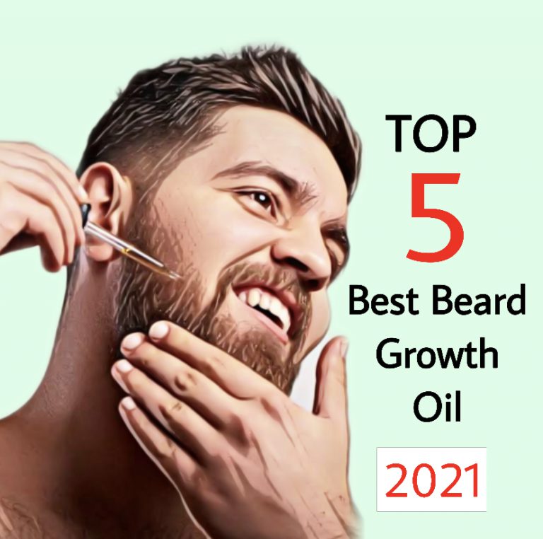 5 Best Beard Growth Oil in 2021 - तेजी से दाढ़ी मूंछ बढ़ाये